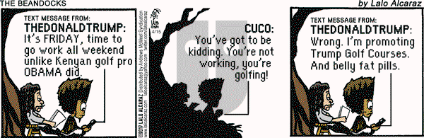 La Cucaracha on Saturday April 15, 2017 Comic Strip
