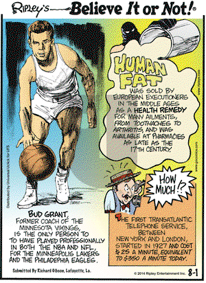 Ripley's Believe It or Not on Friday August 1, 2014 Comic Strip