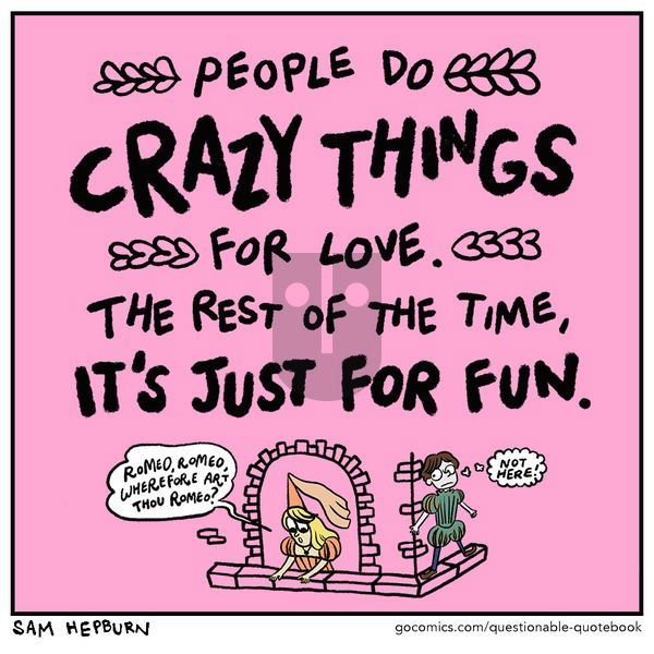 Questionable Quotebook on Sunday February 12, 2023 Comic Strip
