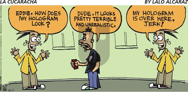 La Cucaracha - Sunday June 17, 2012 Comic Strip