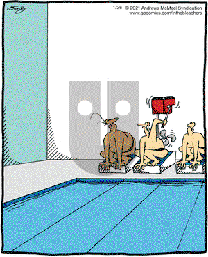 In the Bleachers - Tuesday January 26, 2021 Comic Strip
