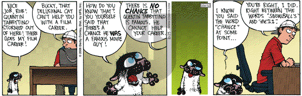 Get Fuzzy on Saturday February 25, 2006 Comic Strip