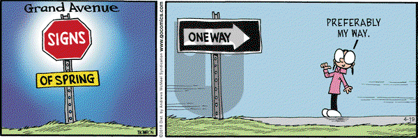 Grand Avenue on Thursday April 19, 2018 Comic Strip