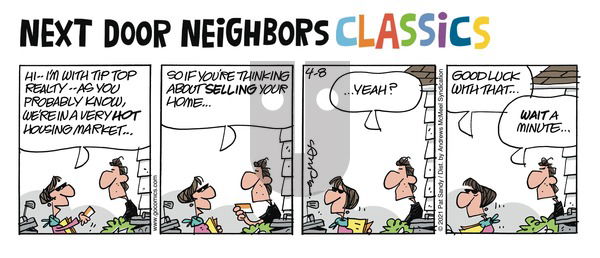 Next Door Neighbors - Sunday April 21, 2024 Comic Strip