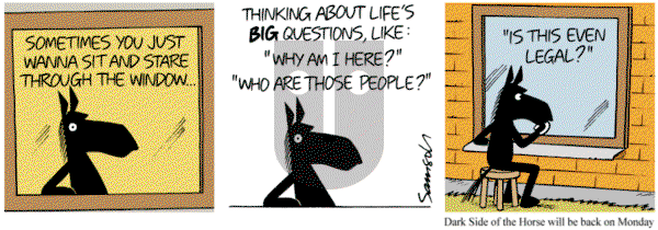 Dark Side of the Horse on Friday April 18, 2014 Comic Strip