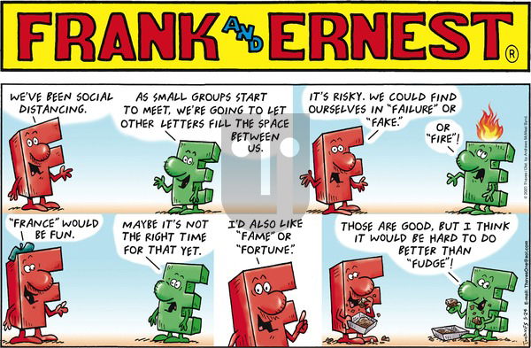 Frank and Ernest on Sunday May 24, 2020 Comic Strip