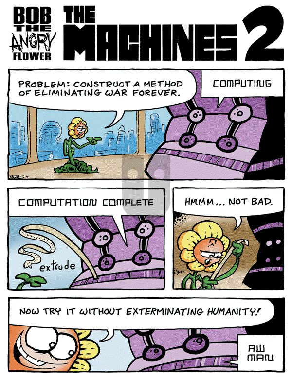 Bob the Angry Flower on Monday May 5, 2025 Comic Strip