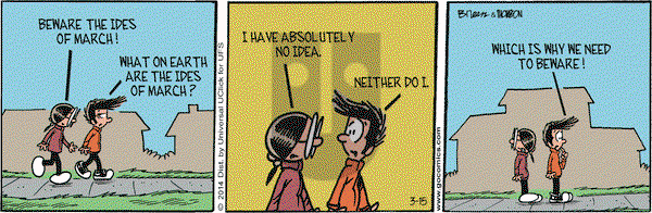Grand Avenue on Saturday March 15, 2014 Comic Strip