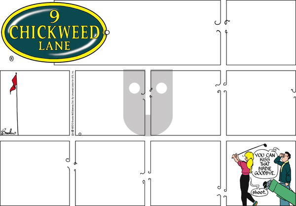 9 Chickweed Lane on Sunday November 10, 2013 Comic Strip