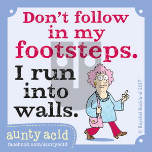 Aunty Acid on Tuesday July 18, 2017 Comic Strip