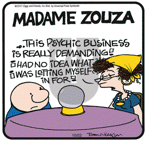 Ziggy on Monday October 22, 2007 Comic Strip