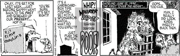 Over the Hedge on Friday July 25, 2003 Comic Strip