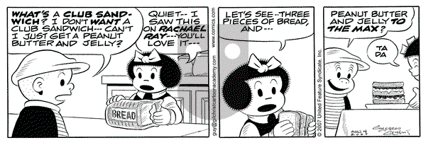 Nancy - Saturday August 4, 2007 Comic Strip