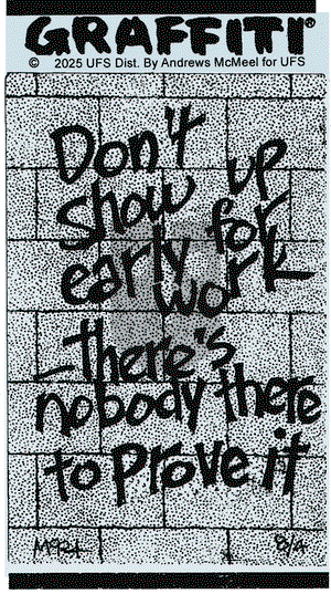 Graffiti on Monday August 4, 2025 Comic Strip