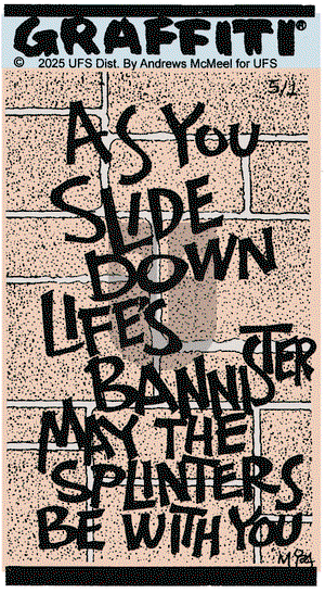 Graffiti on Thursday May 1, 2025 Comic Strip