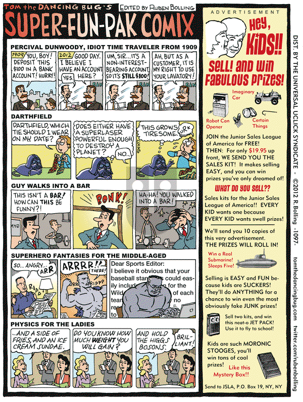 Tom the Dancing Bug on Friday July 20, 2012 Comic Strip