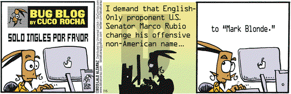 La Cucaracha on Friday July 5, 2013 Comic Strip