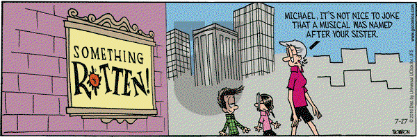 Grand Avenue on Wednesday July 27, 2016 Comic Strip