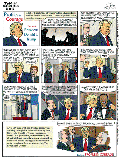 Tom the Dancing Bug on Monday October 5, 2020 Comic Strip