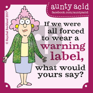 Aunty Acid on Saturday July 29, 2017 Comic Strip