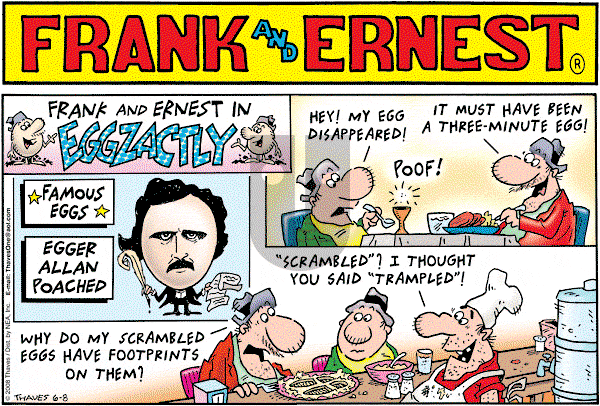 Frank and Ernest on Sunday June 8, 2008 Comic Strip