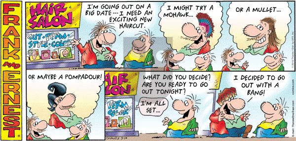 Frank and Ernest on Sunday March 14, 2010 Comic Strip