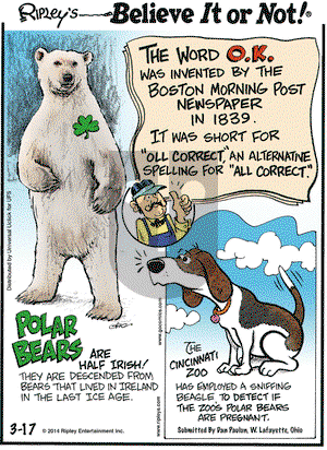 Ripley's Believe It or Not on Monday March 17, 2014 Comic Strip