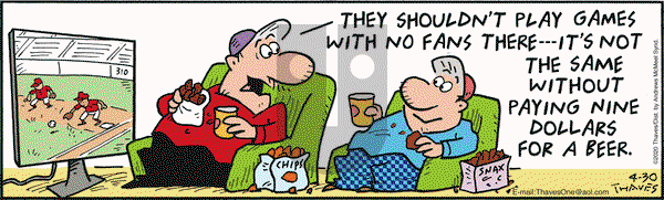Frank and Ernest on Thursday April 30, 2020 Comic Strip