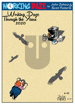 Working Daze - Friday June 10, 2022 Comic Strip