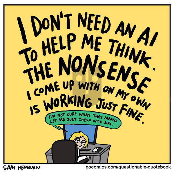 Questionable Quotebook on Sunday September 10, 2023 Comic Strip