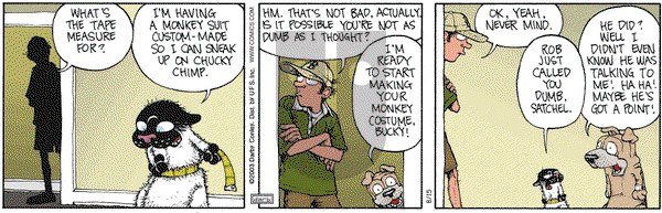 Get Fuzzy on Friday August 15, 2003 Comic Strip