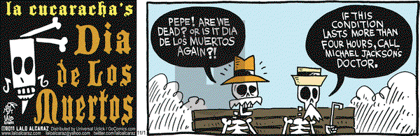 La Cucaracha on Tuesday November 1, 2011 Comic Strip