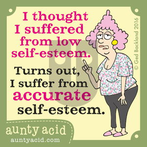 Aunty Acid on Monday October 24, 2016 Comic Strip