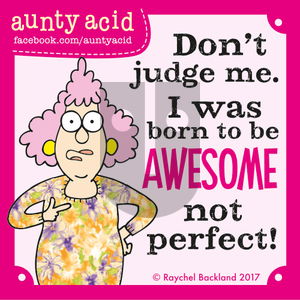 Aunty Acid on Tuesday August 1, 2017 Comic Strip