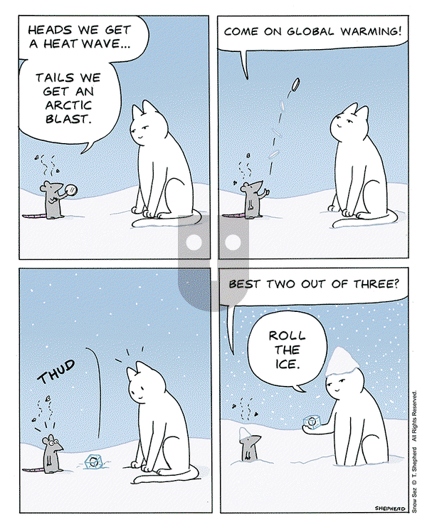 Snow Sez on Saturday February 3, 2024 Comic Strip