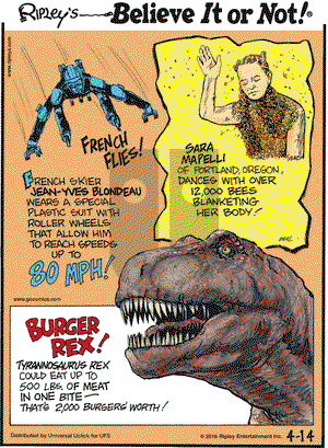 Ripley's Believe It or Not on Thursday April 14, 2016 Comic Strip