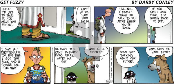 Get Fuzzy on Sunday July 18, 2004 Comic Strip