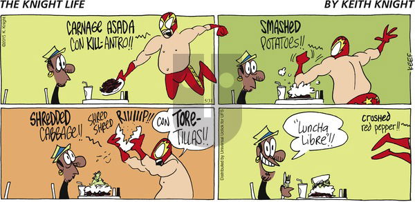 The Knight Life on Sunday May 31, 2015 Comic Strip