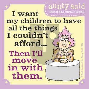 Aunty Acid on Monday November 13, 2017 Comic Strip
