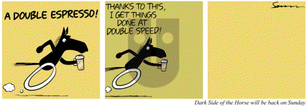 Dark Side of the Horse on Friday May 10, 2013 Comic Strip