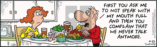 Frank and Ernest on Thursday April 25, 2019 Comic Strip