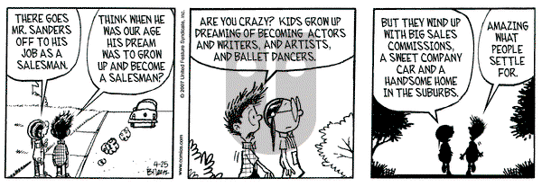 Grand Avenue on Wednesday April 25, 2007 Comic Strip