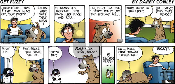 Get Fuzzy on Sunday July 5, 2009 Comic Strip