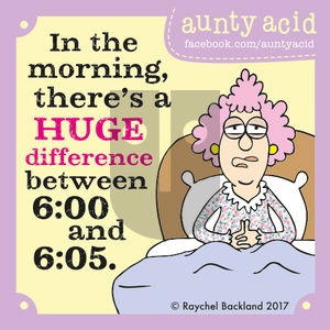 Aunty Acid on Monday August 14, 2017 Comic Strip