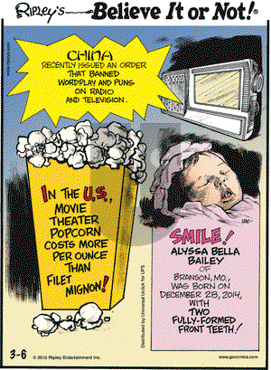 Ripley's Believe It or Not on Friday March 6, 2015 Comic Strip