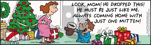 Frank and Ernest on Wednesday December 25, 2019 Comic Strip