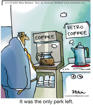 Cornered - Monday April 11, 2022 Comic Strip