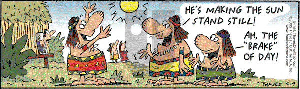 Frank and Ernest on Thursday April 9, 2009 Comic Strip