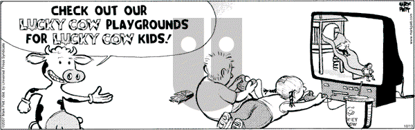 Lucky Cow on Saturday October 13, 2007 Comic Strip