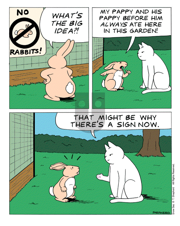 Snow Sez on Monday April 14, 2025 Comic Strip